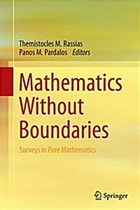 Mathematics Without Boundaries: Surveys in Pure Mathematics (Paperback, Softcover Repri)