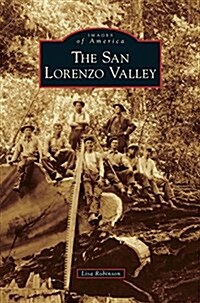 San Lorenzo Valley (Hardcover)