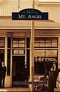 Mt. Angel (Hardcover)
