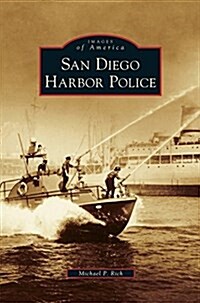 San Diego Harbor Police (Hardcover)