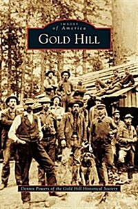 Gold Hill (Hardcover)