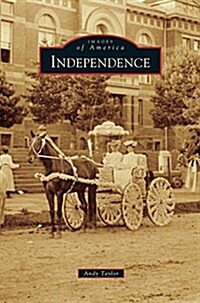 Independence (Hardcover)