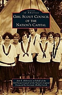 Girl Scout Council of the Nations Capital (Hardcover)