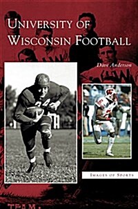 University of Wisconsin Football (Hardcover)