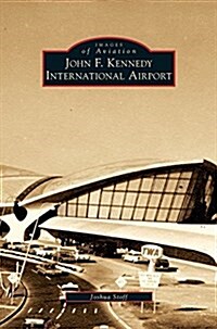 John F. Kennedy International Airport (Hardcover)