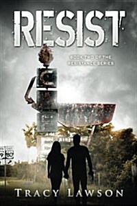 Resist: Book Two of the Resistance Series (Paperback)