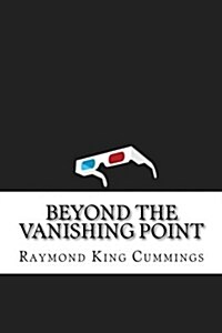 Beyond the Vanishing Point (Paperback)