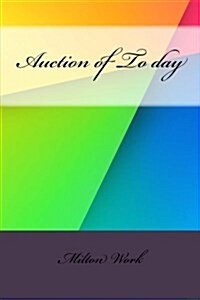 Auction of to Day (Paperback)