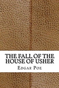 The Fall of the House of Usher (Paperback)