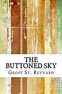 The Buttoned Sky (Paperback)