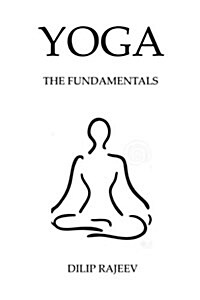 Yoga: The Foundations (Paperback)