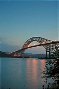 Trans American Bridge in Panama Journal: 150 Page Lined Notebook/Diary (Paperback)