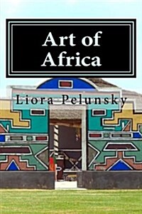 Art of Africa: Ndebele Designs to Color (Paperback)