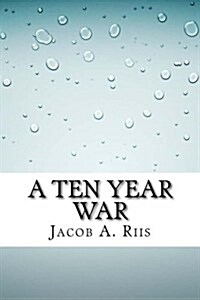 A Ten Year War (Paperback)