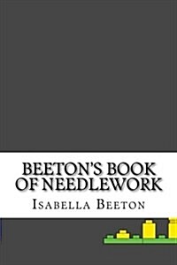 Beetons Book of Needlework (Paperback)