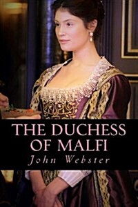 The Duchess of Malfi (Paperback)