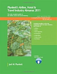 Plunketts Airline, Hotel & Travel Industy Almanac 2011 (Paperback, 2011)