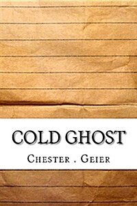 Cold Ghost (Paperback)