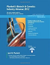 Plunketts Biotech & Genetics Industry Almanac 2012 (Paperback)