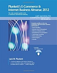 Plunketts E-Commerce & Internet Business Almanac 2012 (Paperback)