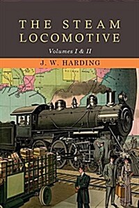 The Steam Locomotive (Paperback)
