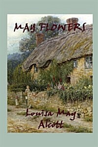 May Flowers (Paperback)