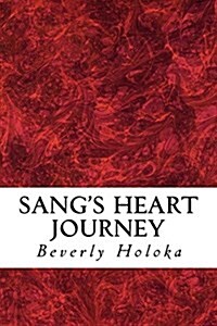 Sangs Heart Journey (Paperback)