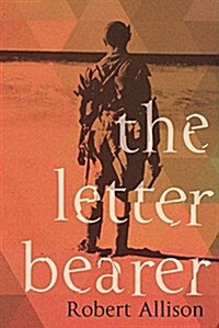 The Letter Bearer (Paperback)