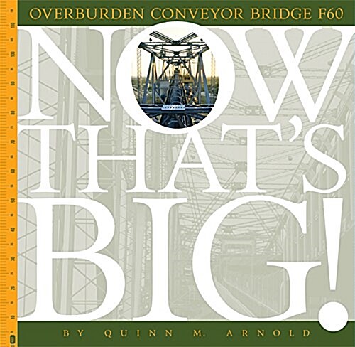 Overburden Conveyor Bridge F60 (Paperback)