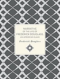 Narrative of the Life of Frederick Douglass, an American Slave (Paperback)