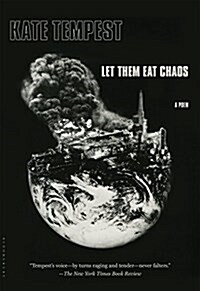 Let Them Eat Chaos (Paperback)