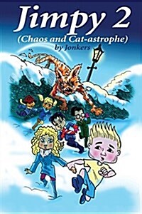 Jimpy 2 (Chaos and Cat-Astrophe) (Paperback)