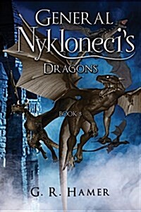 General Nykloneci s Dragons Book 8 (Paperback)