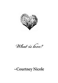 What Is Love? (Paperback)