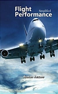 Flight Performance Simplified (Paperback)