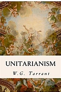 Unitarianism (Paperback)