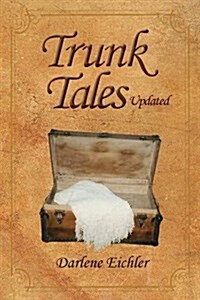 Trunk Tales Updated (Paperback)
