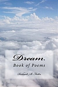 Dream: Book of Poems (Paperback)