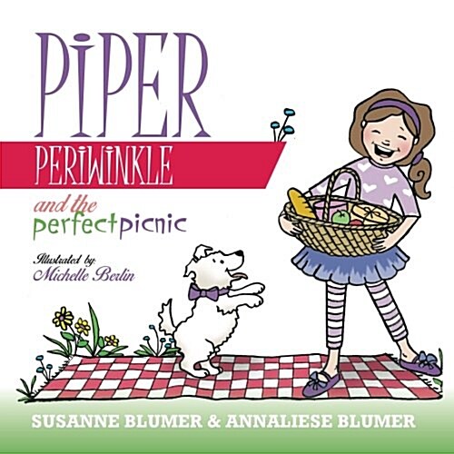Piper Periwinkle and the Perfect Picnic (Paperback)