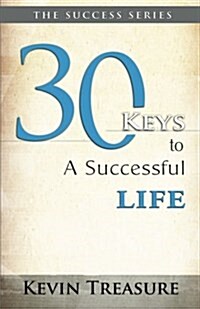 30 Keys to a Successful Life (Paperback)