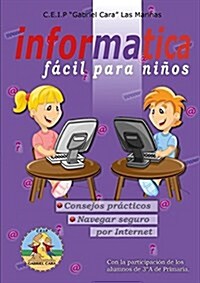 Informatica Facil Para Ninos (Paperback)