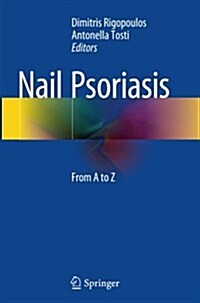 Nail Psoriasis: From A to Z (Paperback, Softcover Repri)
