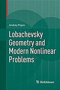 Lobachevsky Geometry and Modern Nonlinear Problems (Paperback, Softcover Repri)