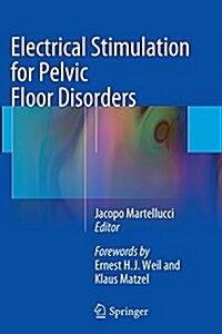Electrical Stimulation for Pelvic Floor Disorders (Paperback, Softcover Repri)