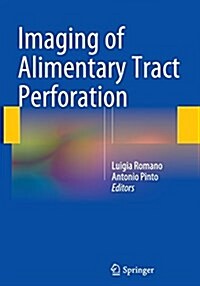 Imaging of Alimentary Tract Perforation (Paperback, Softcover Repri)