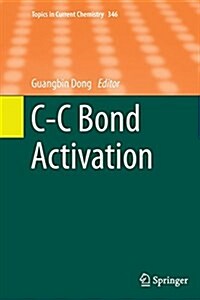 C-C Bond Activation (Paperback, Softcover Repri)