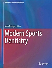 Modern Sports Dentistry (Hardcover, 2018)