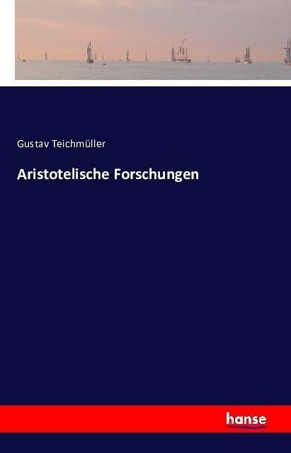 Aristotelische Forschungen (Paperback)