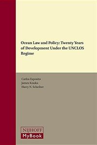 Ocean law and policy : 20 years under UNCLOS