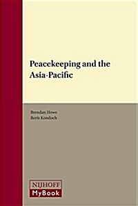 Peacekeeping and the Asia-Pacific (Paperback)